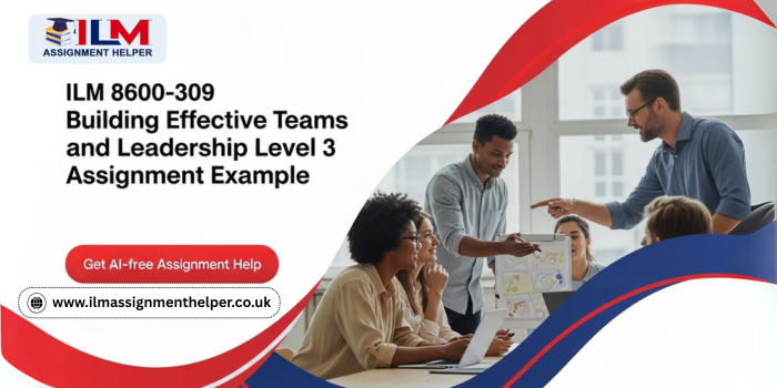 ILM 8600-309 Assignment Example