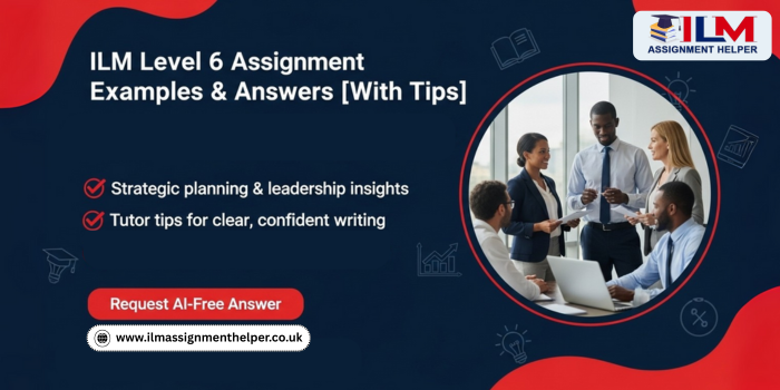 Feature image ILM Level 6 Assignment Examples and Answers